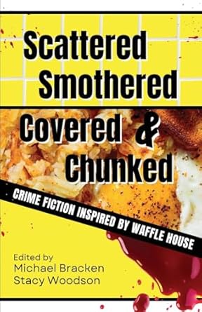 Waffle House Anthology